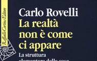 La realtà non è come ci appare: la struttura elementare delle cose