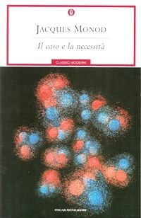 Il caso e la necessità